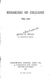 Cover of: Researches on cellulose 1895-1900