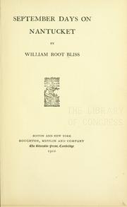 Cover of: September days on Nantucket by William Root Bliss