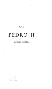 Cover of: Don Pedro II.: empereur du Brésil.