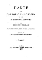 Dante and Catholic philosophy in the thirteenth century by Frédéric Ozanam