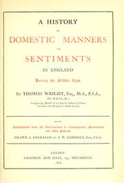 Cover of: A history of domestic manners and sentiments in England during the middle ages.