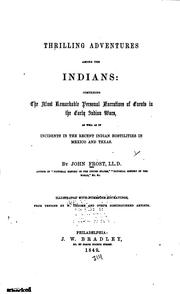 Cover of: Thrilling adventures among the Indians by Frost, John