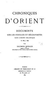 Cover of: Chroniques d'Orient: documents sur les fouilles et découvertes dans l'Orient hellénique de 1883 à 1890