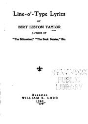 Cover of: Line-o'-type lyrics by Bert Leston Taylor