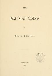 Cover of: The Red river colony by Augustus L. Chetlain