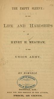 Cover of: The empty sleeve by Henry H. Meacham