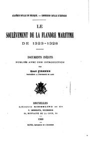 Cover of: Le soulèvement de la Flandre maritime de 1323-1328 by Pirenne, Henri