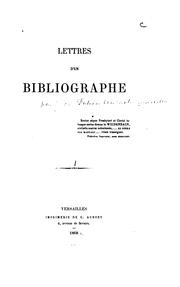 Lettres d'un bibliographe .. by John Patrick Auguste Madden