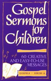 Cover of: Gospel Sermons for Children, Gospels Series A (Gospels, Series a) by Irene Getz