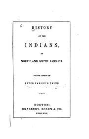 Cover of: History of the Indians of North and South America. | Samuel G. Goodrich