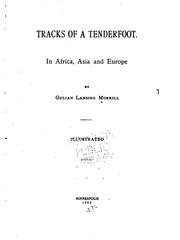Cover of: Tracks of a tenderfoot.: In Africa, Asia and Europe