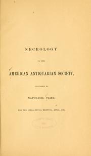Necrology of the American antiquarian society by Nathaniel Paine