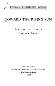 Cover of: Toward the rising sun | 
