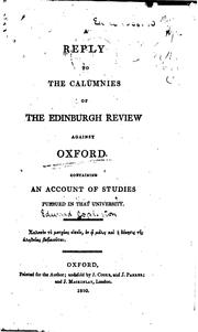 Cover of: A reply to the calumnies of the Edinburgh review against Oxford. by Edward Copleston