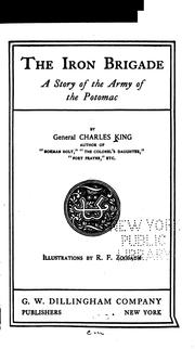 Cover of: The iron brigade by Charles King