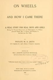 Cover of: On wheels and how I came there by W. B. Smith
