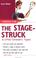 Cover of: Careers for the stagestruck & other dramatic types