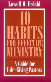 Cover of: 10 habits for effective ministry: a guide for life-giving pastors