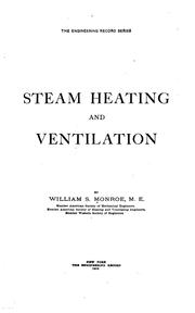 Cover of: Steam heating and ventilation by William Stanton Monroe