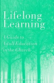 Cover of: Lifelong learning: a guide to adult education in the church