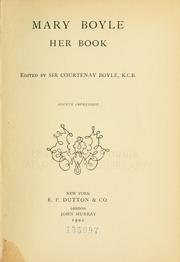 Mary Boyle, her book by Mary Louisa Boyle, Courtenay Edmund Boyle