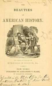 Cover of: The beauties of American history.