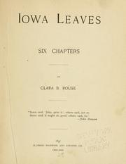 Cover of: Iowa leaves by Clara B. Rouse