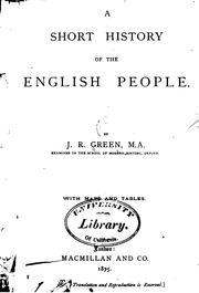 Cover of: A short history of the English people. by John Richard Green
