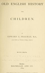 Cover of: Old English history for children by Edward Augustus Freeman