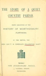 Cover of: story of a quiet country parish | Puleston, Theophilus Henry Gresley Sir bart.
