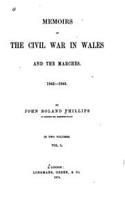 Cover of: Memoirs of the civil war in Wales and the Marches. by John Roland Phillips