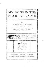 Cover of: My dogs in the Northland