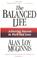 Cover of: The balanced life