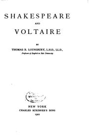 Cover of: Shakespeare and Voltaire by Thomas Raynesford Lounsbury