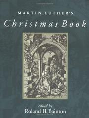 Martin Luther's Christmas book by Martin Luther