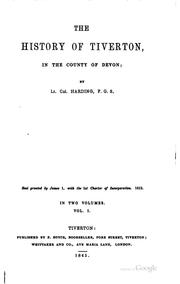 Cover of: The history of Tiverton, in the county of Devon by Harding, William