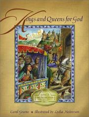 Cover of: Kings and queens for God by Carol Greene