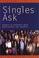 Cover of: Singles ask