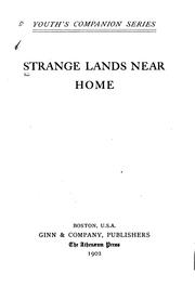 Cover of: Strange Lands Near Home: ''Youth's Companion Series''