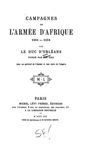 Cover of: Campagnes de l'armée d'Afrique, 1835-1839