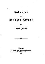 Cover of: Sokrates und die alte kirche by Adolf von Harnack