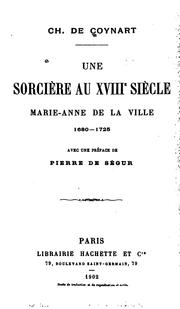 Cover of: Une sorcière au XVIIIe siècle: Marie-Anne de La Ville, 1680-1725