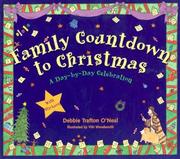 Cover of: Family countdown to Christmas by Debbie Trafton O'Neal