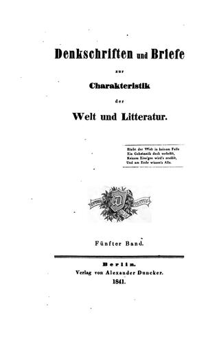 Denkschriften und briefe zur charakteristik der welt und litteratur. by 