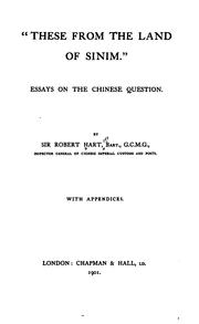 Cover of: "These from the land of Sinim.": Essays on the Chinese question.