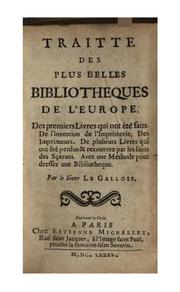 Cover of: Traitte des plus belles bibliotheques de l'Europe.