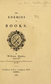 Cover of: The  enemies of books by William Blades