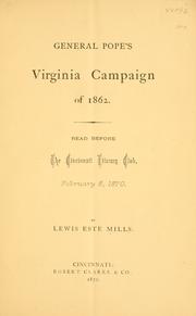 Cover of: General Pope's Virginia campaign of 1862 by Lewis Este Mills