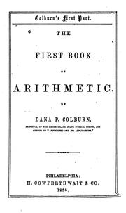 Cover of: The first book of arithmetic by Dana P. Colburn