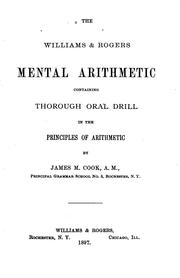 Cover of: The Williams & Rogers mental arithmetic: containing thorough oral drill in the principles of arithmetic.